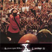 Live in the X Lounge II.jpg