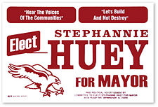Huey for mayor.JPG